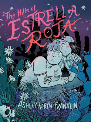 cover image of The Hills of Estrella Roja